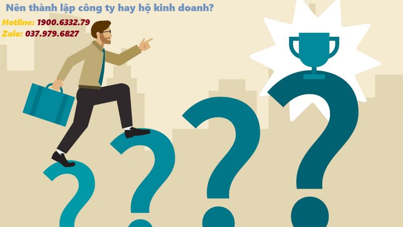 Nên thành lập công ty hay hộ kinh doanh?