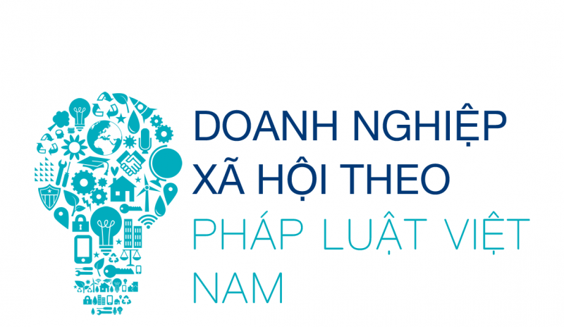 Pháp luật về Doanh nghiệp xã hội - khó khăn từ khung khổ pháp lý